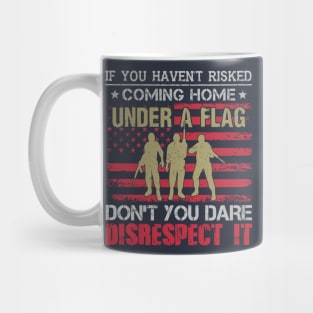 Don't Disrespect the Flag Mug